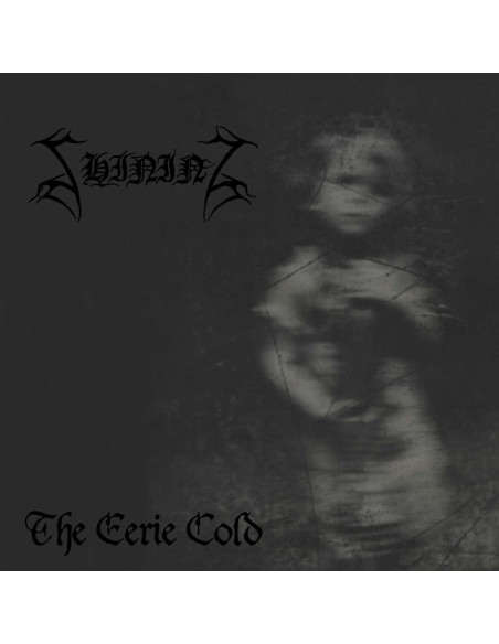 Shining - Iv: The Eerie Cold - (CD)