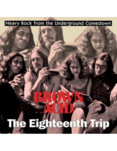 Compilation - Brown Acid - The Eighteenth Trip