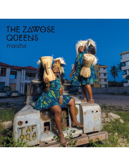The Zawose Queens - Maisha