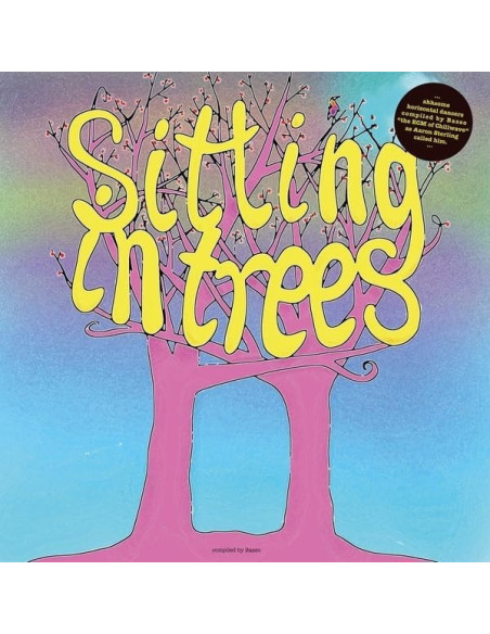 Compilation - Basso Presents: Sitting In Trees
