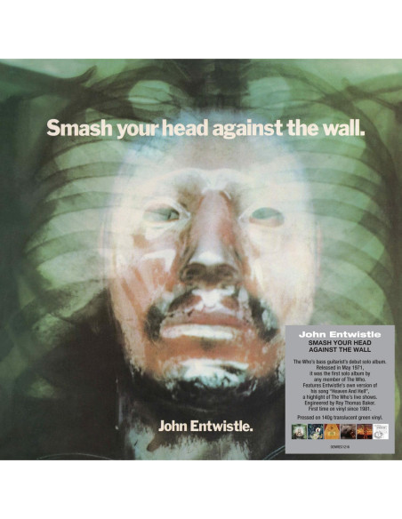 Entwistle John - Smash Your Head Against The Wall (140 Gr. Vinyl Green Translucent Gatefold)