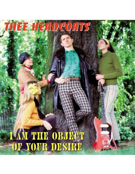 Thee Headcoats - I Am The Object Of Yourdesire