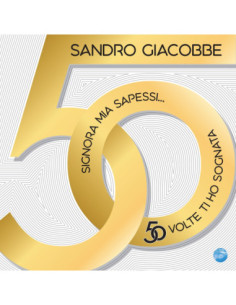 Giacobbe Sandro - Signora Mia Sapessi. .. 50 Volte Ti Ho Sognata