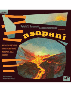 Bata' Paolo Bianconcini and Circolo Psiconautico - Asapani