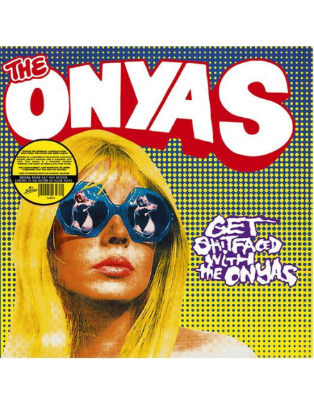 Onyas - Get Shitfaced With The Onyas (Coloured Vinyl)