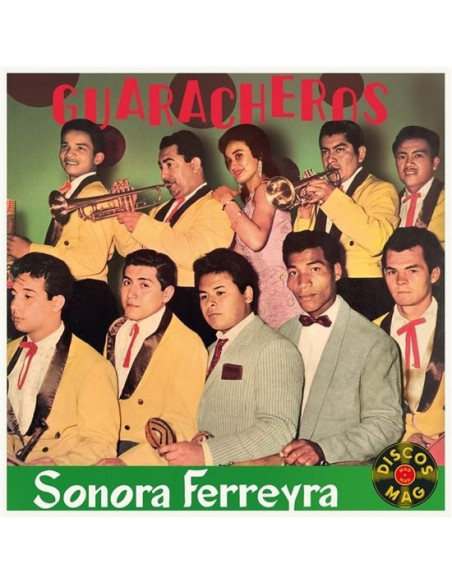 Sonora Nelson Ferrey - Guaracheros