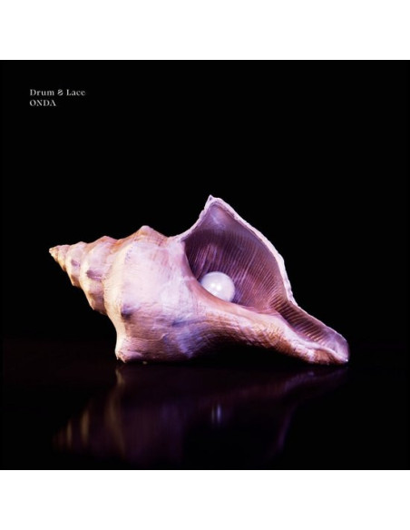 Drum and Lace - Onda - Transparent Vinyl