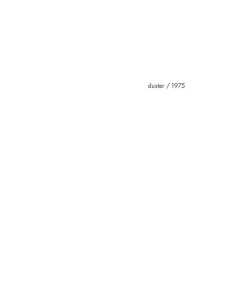 Duster - 1975 (Black W White Splatter Vinyl)