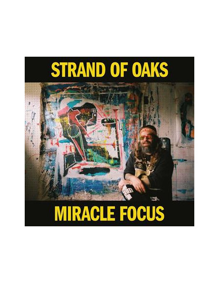 Strand Of Oaks - Miracle Focus
