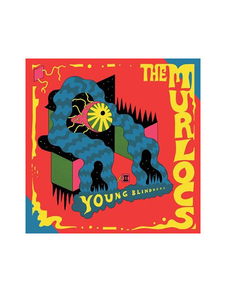 The Murlocs - Young Blindness