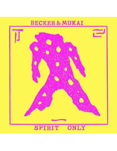 Becker and Mukai - Spirit Only