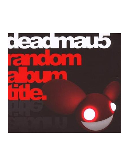 Deadmau5 - Random Album Title - Transparent Red