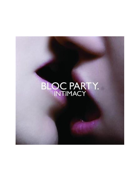 Bloc Party - Intimacy