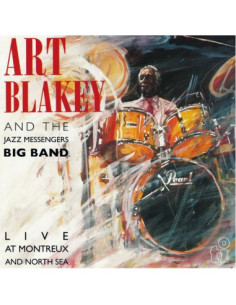 Blakey Art And The Jazz Messengers - Live At Montreux And North Sea