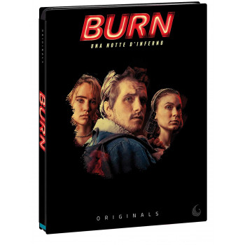 Burn - Una Notte D'Inferno (Blu Ray + Dvd)