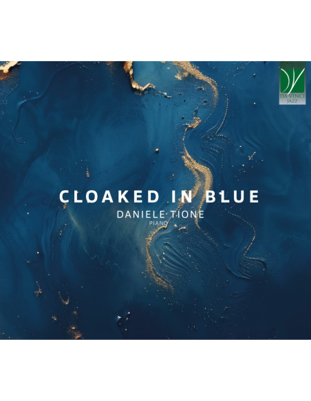 Tione, Daniele - Cloaked In Blue - (CD)