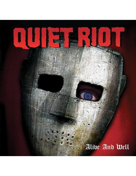 Quiet Riot - Alive and Well