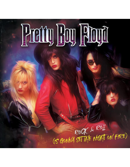 Pretty Boy Floyd - Rock and Roll (Is Gonna Set The Night On Fire)