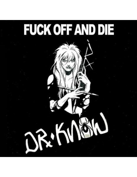 Dr. Know - Fuck Off and Die - Red
