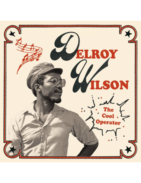 Delroy Wilson - The Cool Operator