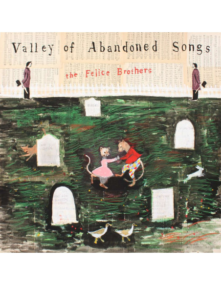 Felice Brothers, The - Valley Of Abandoned Songs