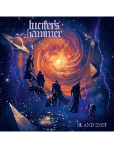 Lucifer'S Hammer - Be And Exist