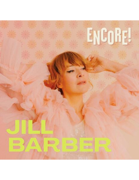 Barber Jill - Encore! (Vinyl Chartreuse)