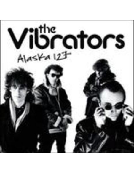 Vibrators - Alaska 127