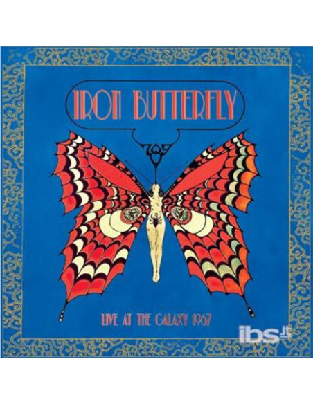 Iron Butterfly - Live At The Galaxy 1967