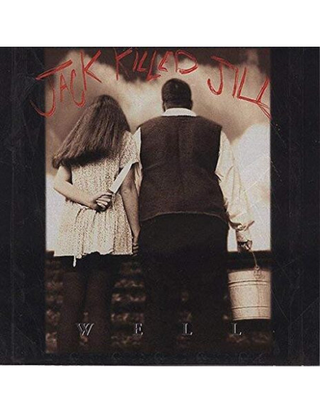 Jack Killed Jill - Well