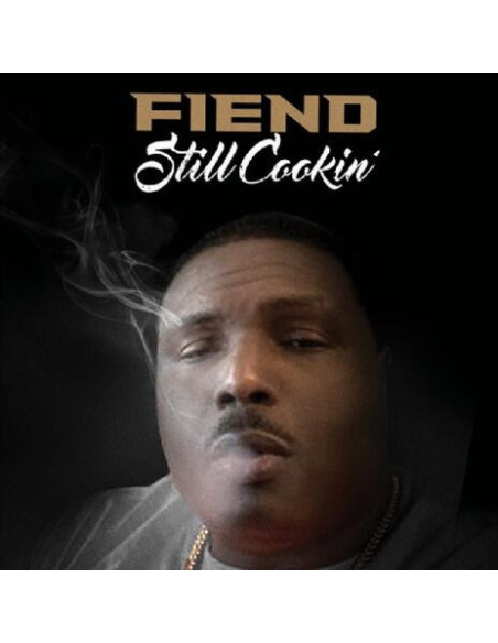 Fiend - Still Cookin'