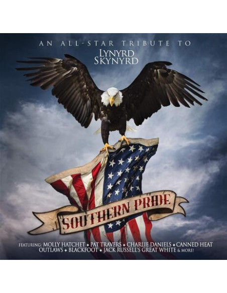 Southern Pride-All-Star Tribute To Lynyrd Skynyrd - Southern Pride-All-Star Tribute To Lynyrd Skynyrd