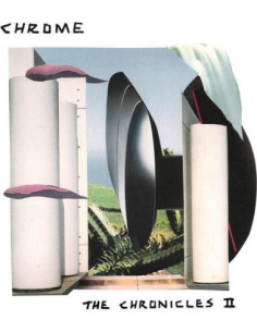 Chrome - Chronicles Ii