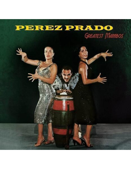 Prado Perez - Greatest Mambos