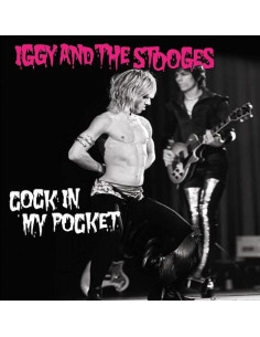 Pop Iggy And The Stooges - Cock In My Pocket (Blue)
