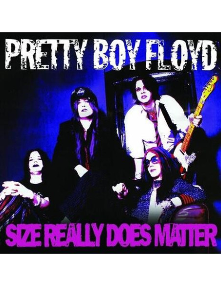 Pretty Boy Floyd - Size Really Does Matter (Purple)