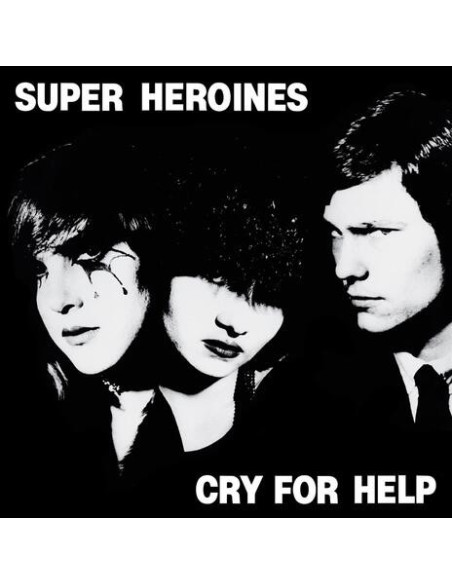 Superheroines - Cry For Help
