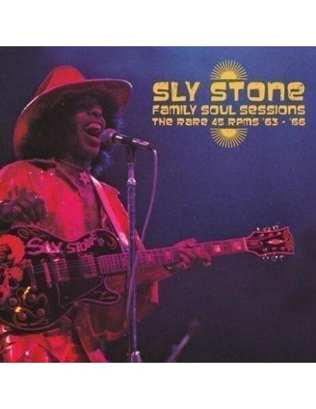 Stone Sly - Family Soul Sessions - The Rare 45 Rpms '63-'66