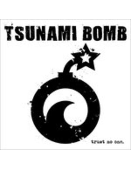 Tsunami Bomb - Trust No One (Blue)
