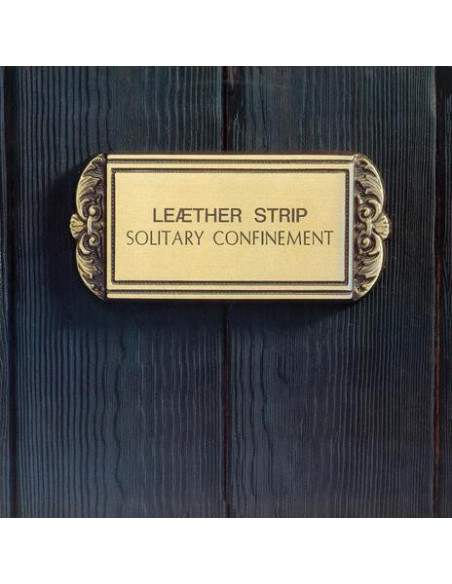 Leaetherstrip - Solitary Confinement - Blue