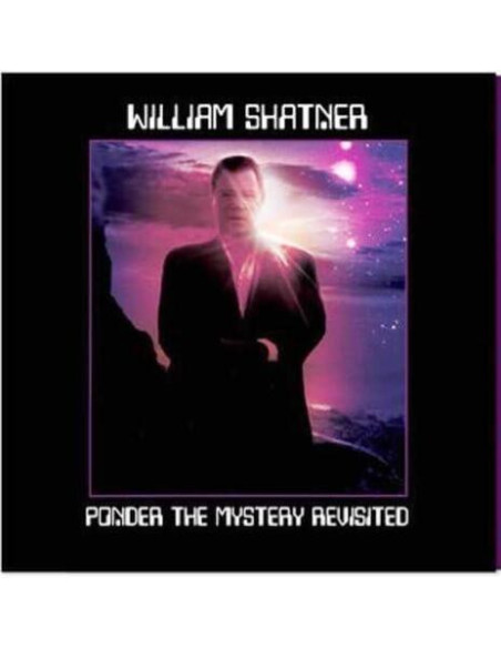 Shatner William - Ponder The Mystery Revisited