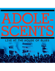 Adolescents - Live At The House Of Blues