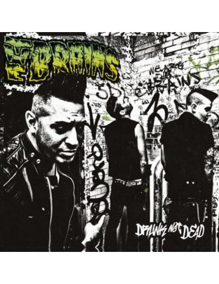 Brains - Drunk Not Dead
