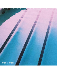 Shit and Shine - You Were Very High