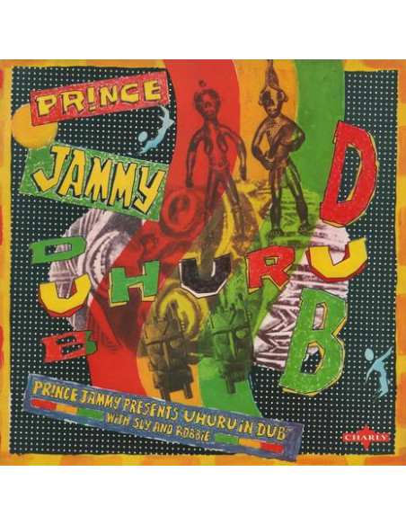 Prince Jammy - Uhuru In Dub