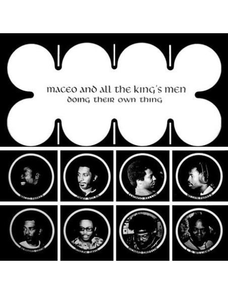 Maceo and All The King - Doing Their Own Thing