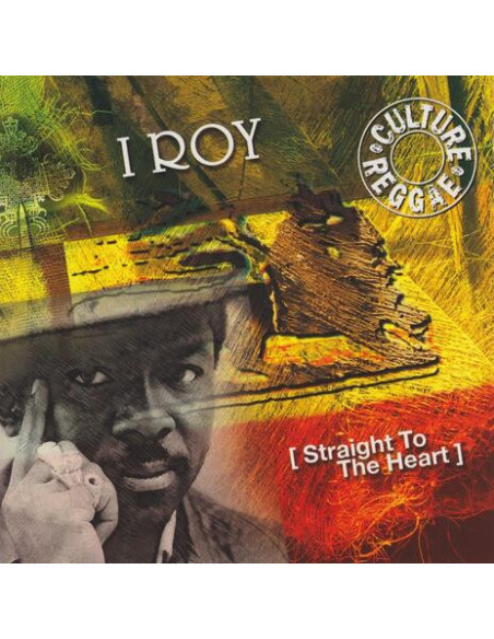 I Roy - Straight To The Heart