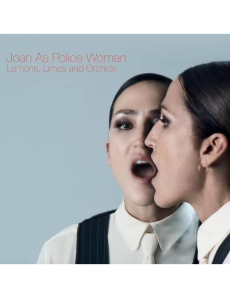 Joan As Police Woman - Lemons, Limes And Orchids