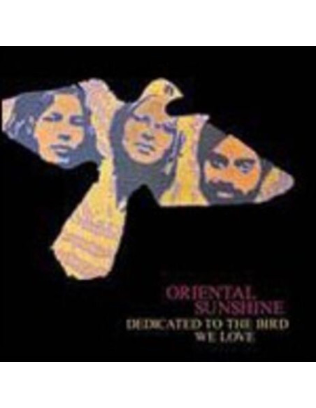 Oriental Sunshine - Dedicated To The Bird We Love