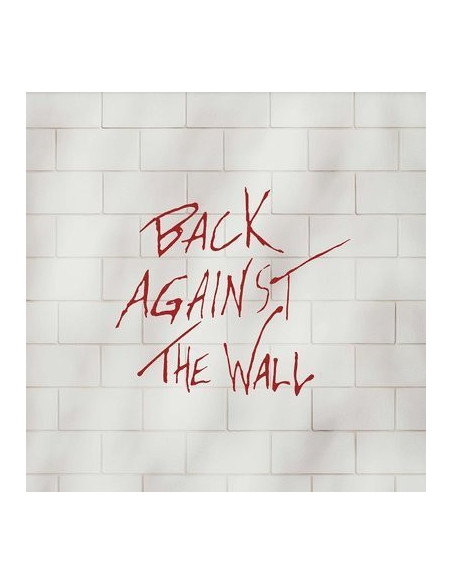 Back Against The Wall - Tribute To Pink Floyd - Back Against The Wall - Prog-Rock Tribute To Pink